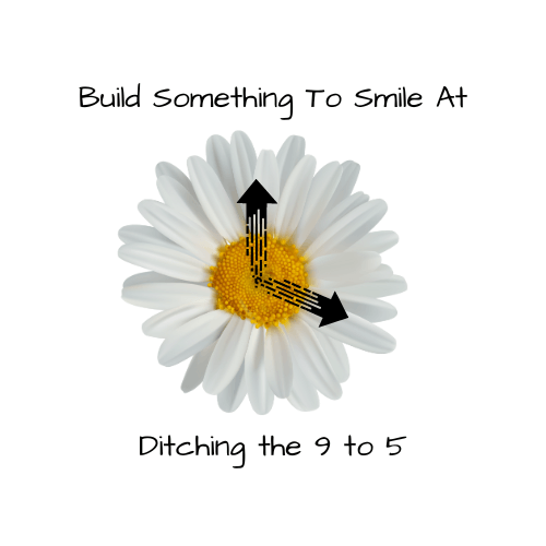 White daisy with text encouraging building a joyful business and ditching the 9-to-5 lifestyle.